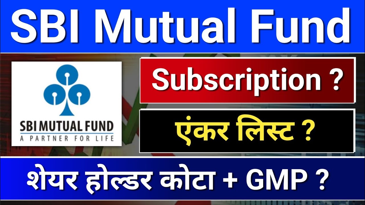 SBI AMC IPO. Subscription? GMP Today? sbi mutual fund ipo, SBI Fund Management IPO. 