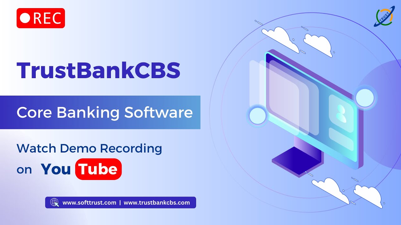 Watch Webinar Recording | TrustBankCBS: Core Banking Software | Trust Fintech Limited