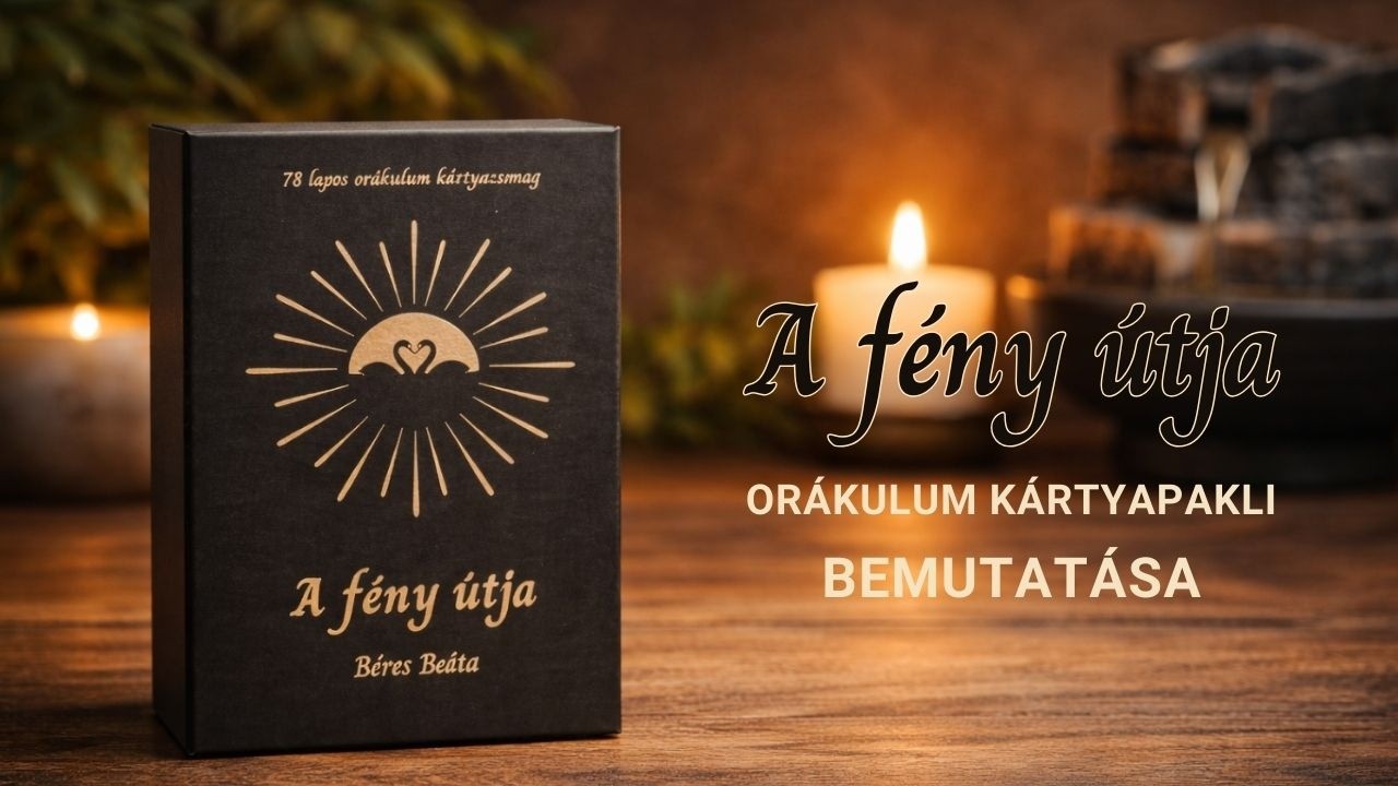 Kukkants bele A FÉNY ÚTJA orákulum kártyapaklim második kiadásába
