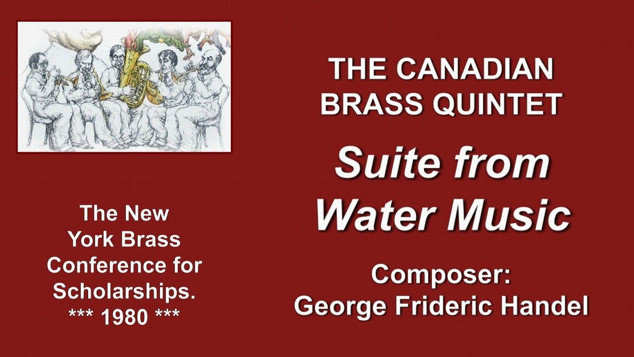 Canadian Brass, Suite from Handel's 
