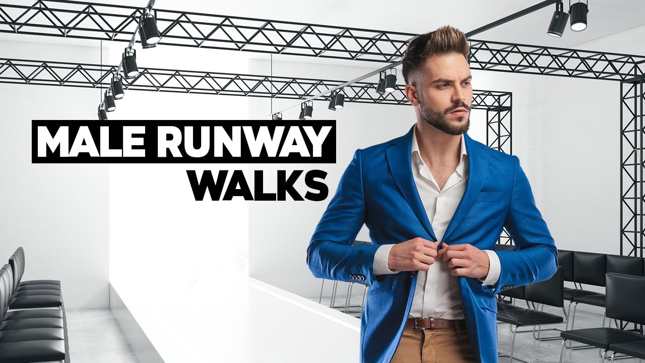 Advanced Male Runway Walk And Poses | Model Ramp Walk