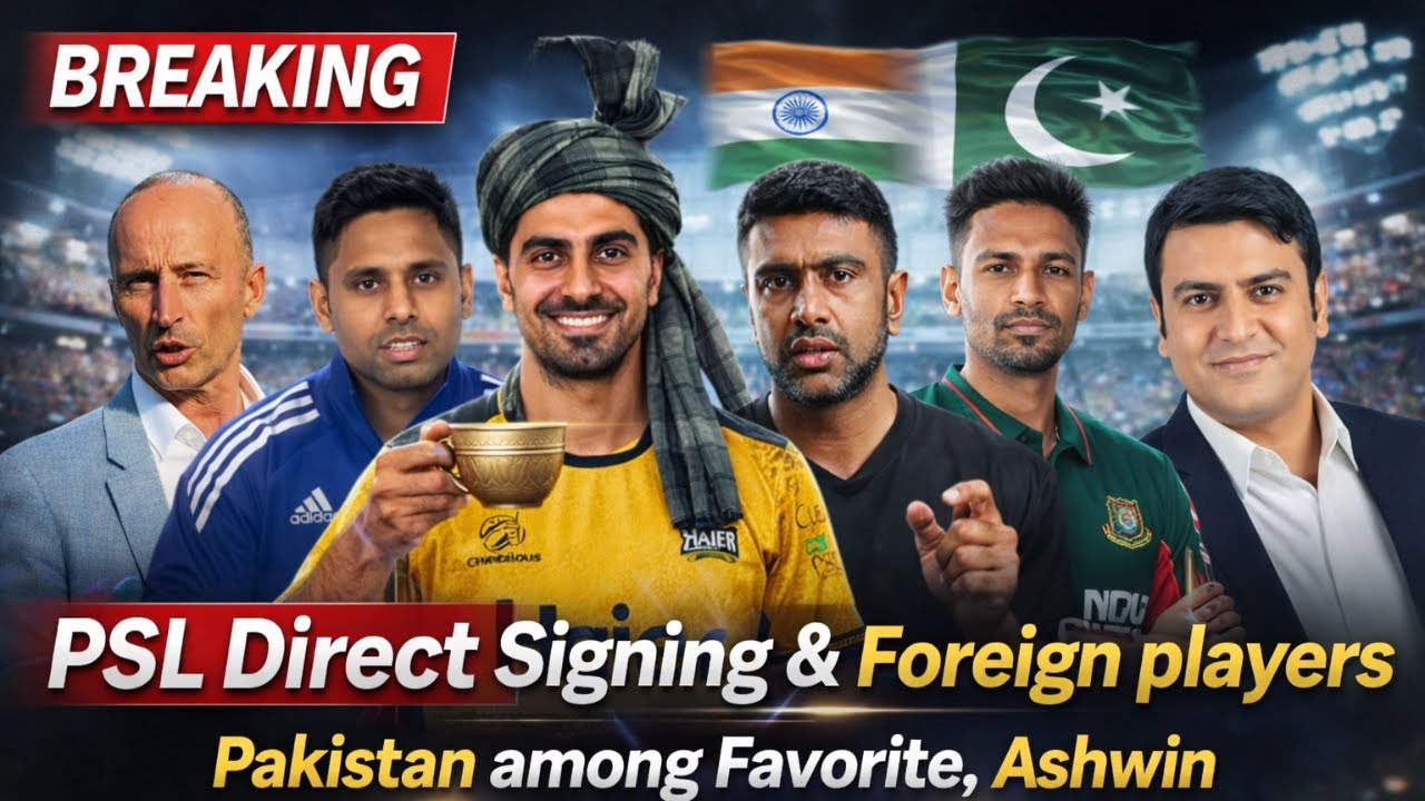 🚨PSL Direct Signing & Foreign Players | Twist in Pak vs Ind World Cup Match | Ashwin Reacts