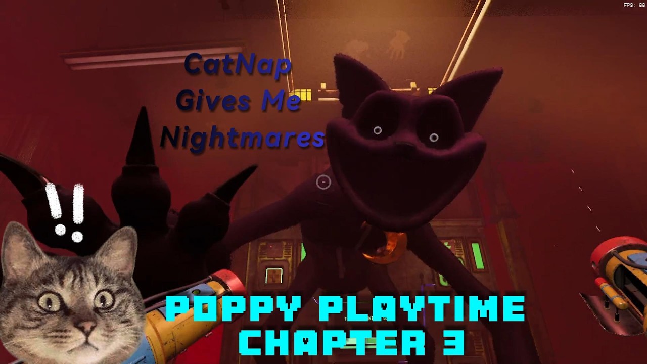 Poppy Playtime Chapter 3 Took Me 4 HOURS!!! (Catnap is the WORST)