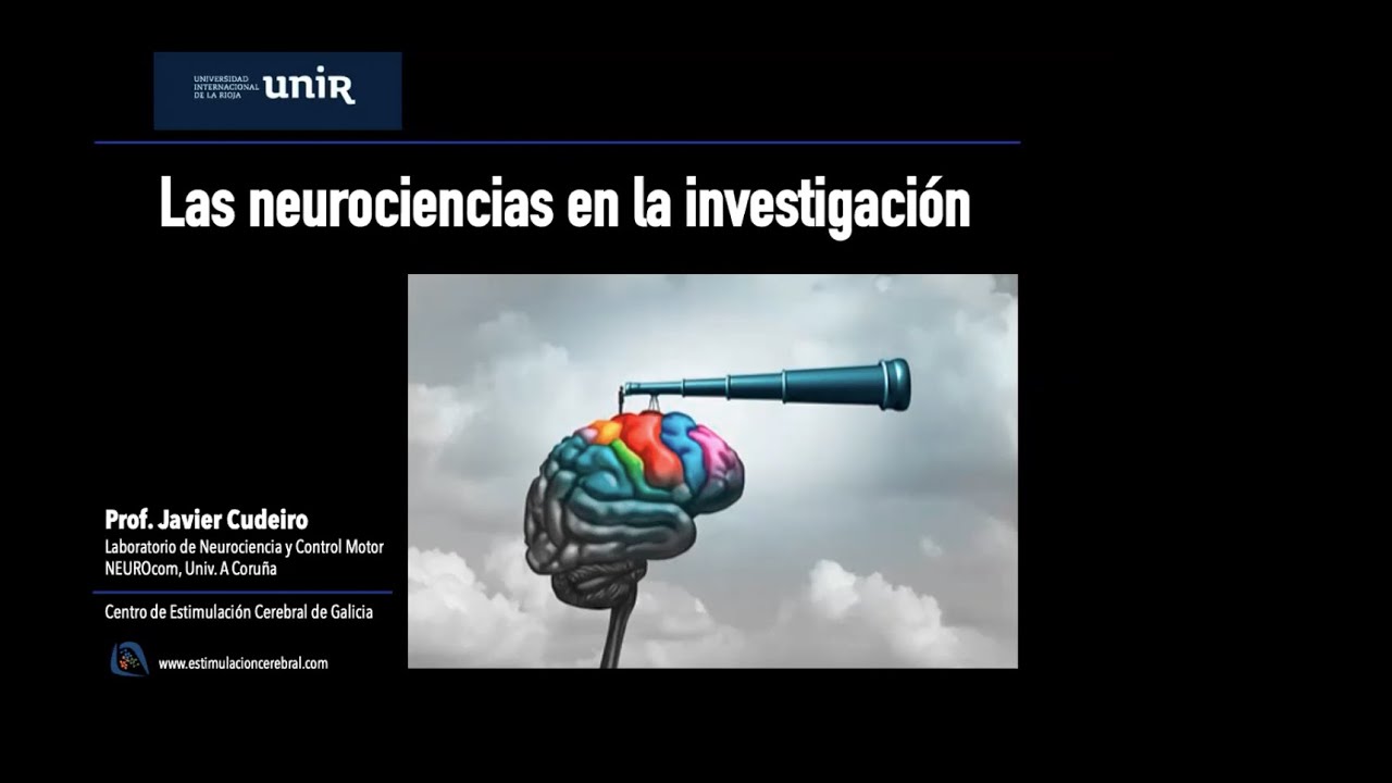 Neurociencias, Ciencias del Comportamiento y Ciencias Sociales | #UNIRinvestiga