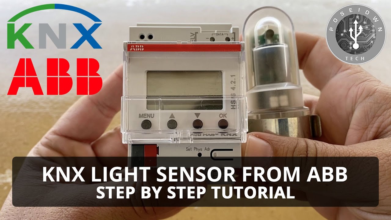 KNX Light Sensor from ABB - Step By Step Tutorial