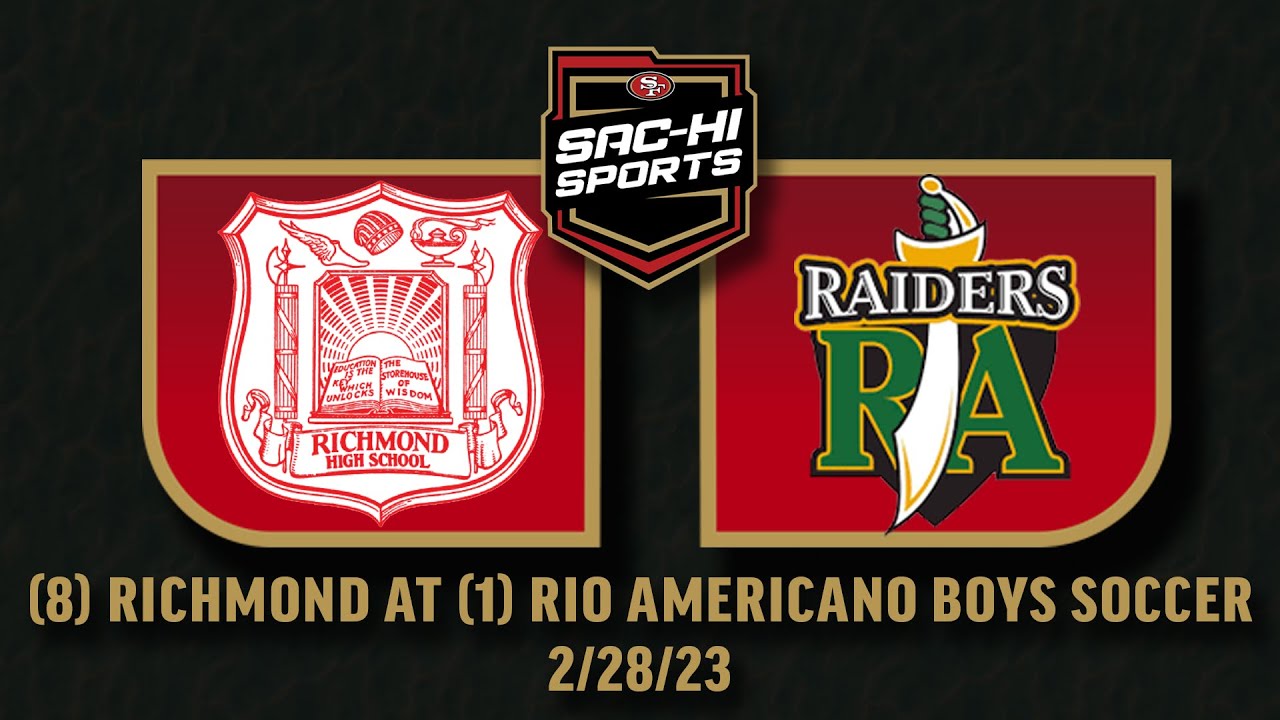 Richmond at Rio Americano Boys Soccer 2.28.23