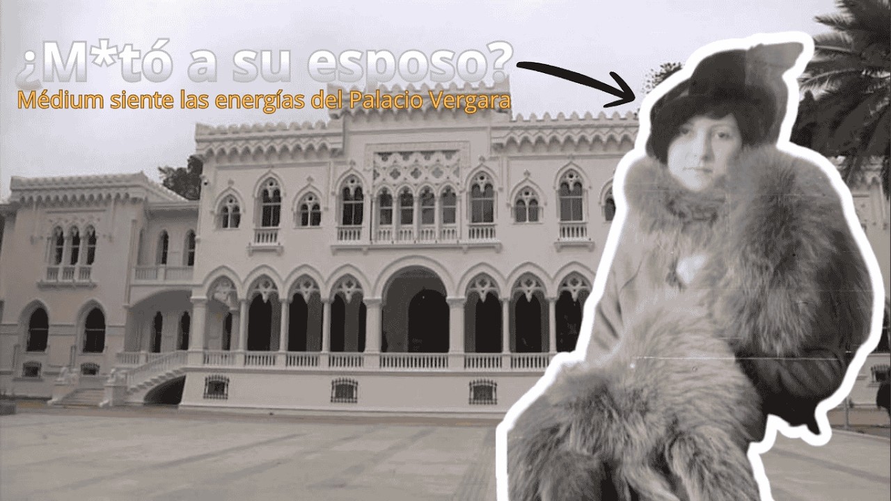 MÉDIUM HABLA SOBRE EL PALACIO VERGARA