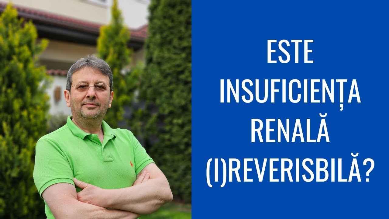 ESTE INSUFICIENȚA RENALĂ (I)REVERISBILĂ?