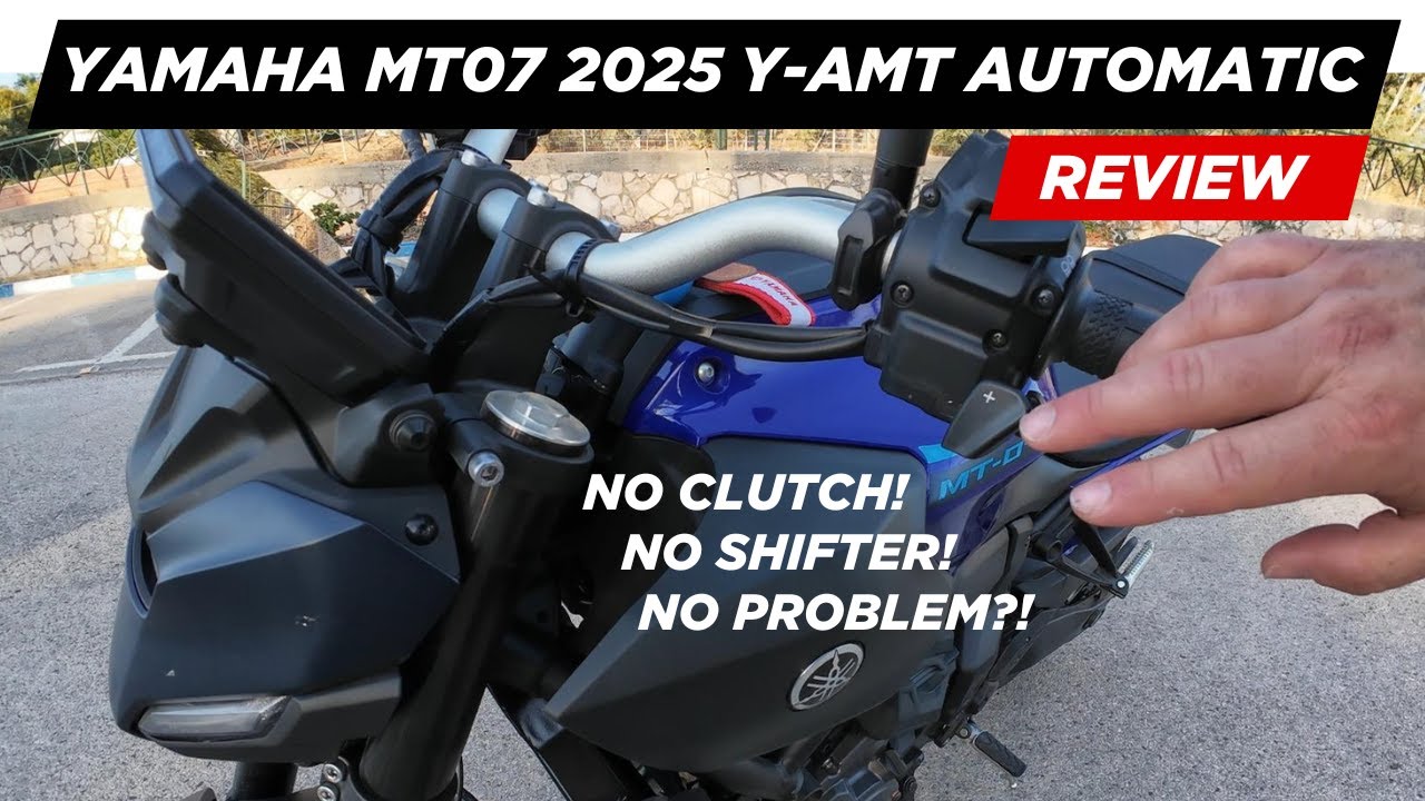 מוטו-וולוג | ימאהה MT07 2025 Y-AMT אוטומטי