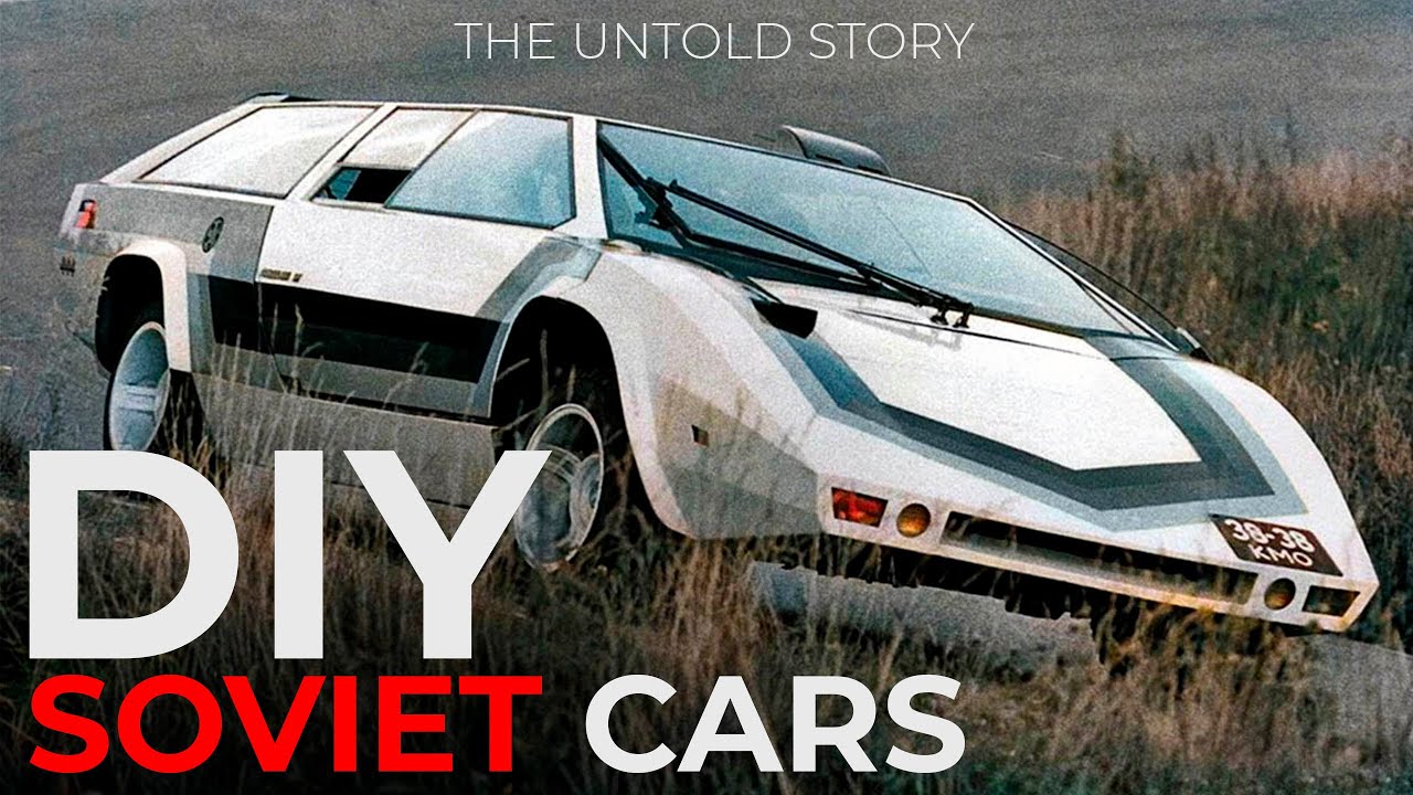 DIY Soviet Cars | The Untold Story