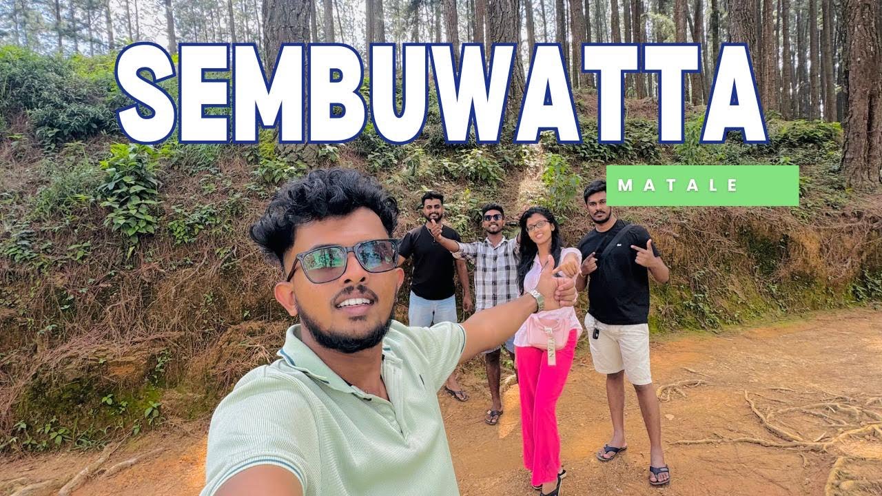 Sembuwatta | Elkaduwa | Matale Sri Lanka