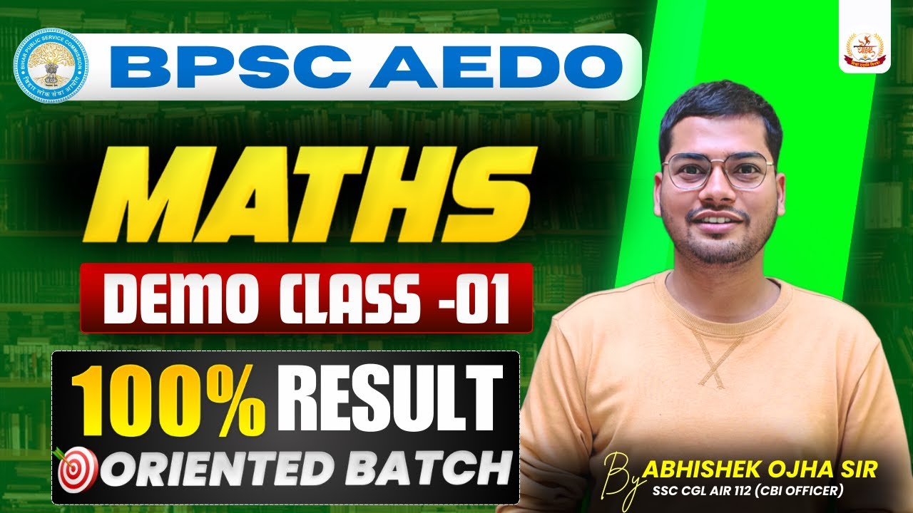 BPSC AEDO MATHS DEMO CLASS || By Abhishek Ojha Sir #bssc #aedo #bpsc #exam