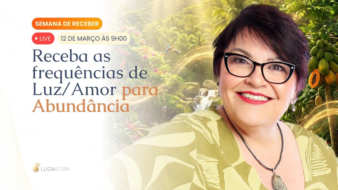 Receba as frequências de Luz/Amor para Abundância