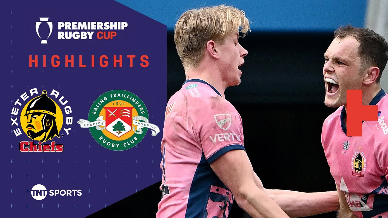 SANDY PARK THRILLER! 🔥 | Exeter Chiefs vs Ealing Trailfinders | Premiership Rugby Cup Highlights