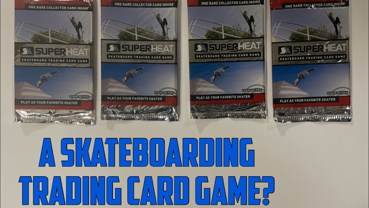 A Skateboarding TCG? We had to open some!