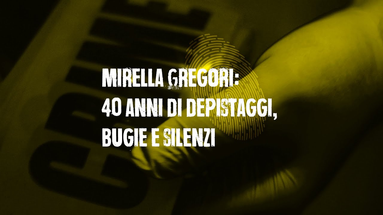 GIALLO D'ESTATE. Mirella Gregori: 40 anni di depistaggi, bugie e silenzi