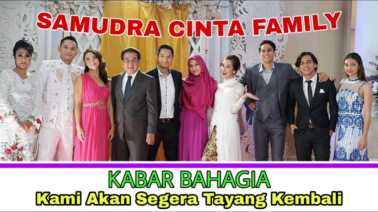 KABAR BAHAGIA,.. Sinetron Samudra Cinta Akan Segera Tayang Kembali
