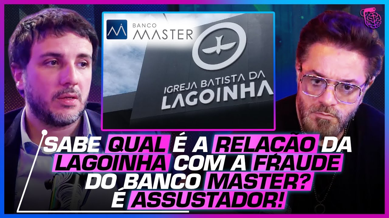 QUEM SÃO os ENVOLVIDOS no ESCÂNDALO do BANCO MASTER? - RENAN SANTOS e RENATO BATTISTA