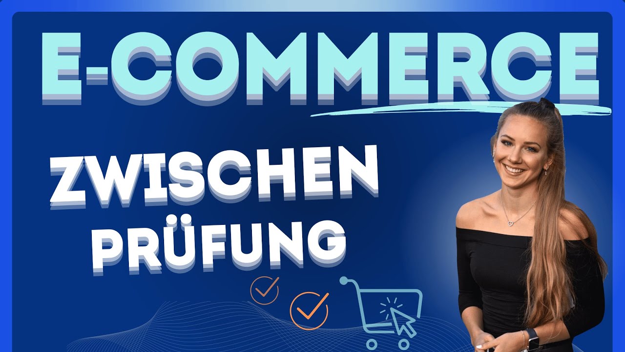 📘📘 E Commerce Zwischenprüfung IHK | Übe für E-Commerce Prüfung Teil 1 & E-Commerce Prüfung Teil 2