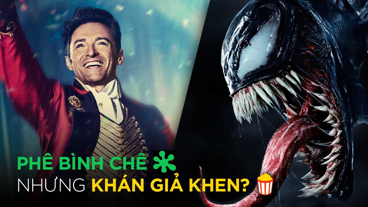 Những Phim KHÁN GIẢ THÍCH Nhưng PHÊ BÌNH GHÉT