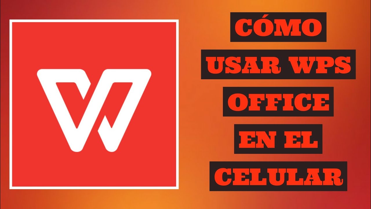 Cómo usar WPS OFFICE en el Celular  📝 Edita documentos Word excel, PDF, y más