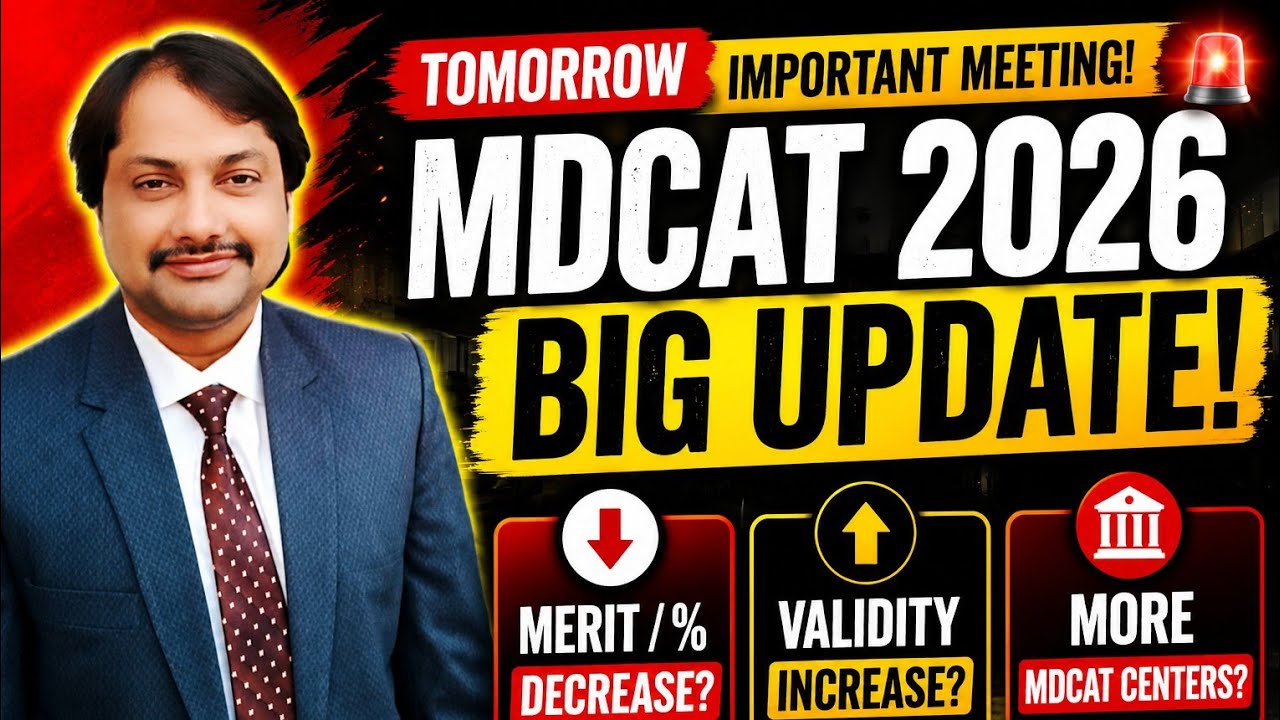 Breaking news/Addition of 3New City! Sanete meeting for 2026 MDCAT!Policy/percentage/merit#mdcat2026