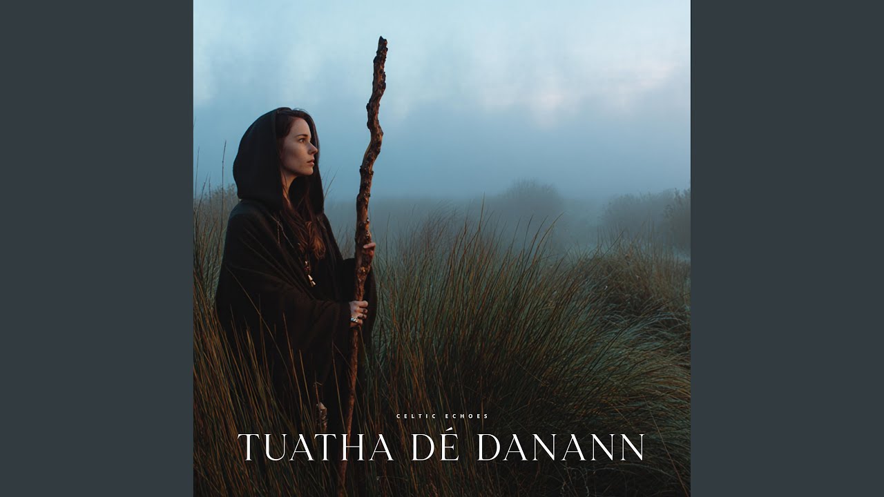 Tuatha Dé Danann (The People of the Goddess Danu)