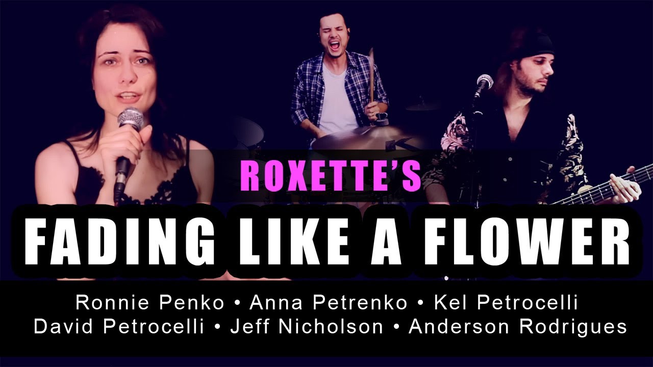 ROXETTE - FADING LIKE A FLOWER (Metal Cover)
