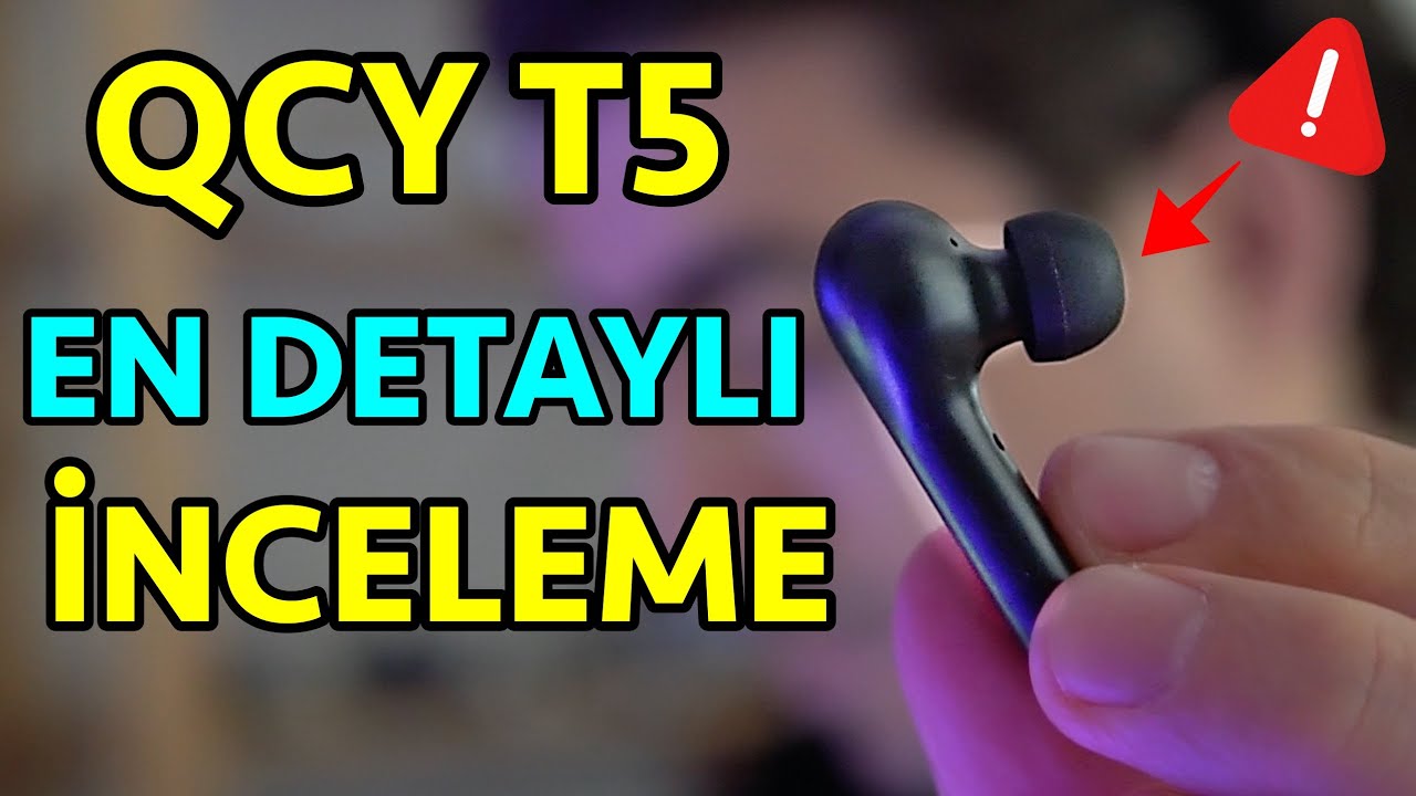 QCY T5 Detaylı inceleme - (English Subtitles)