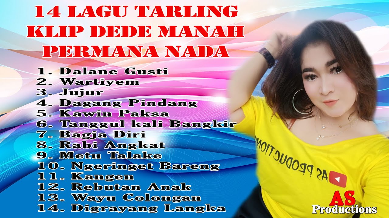 Koleksi tarling klip terbaik DEDE MANAH - PERMANA NADA
