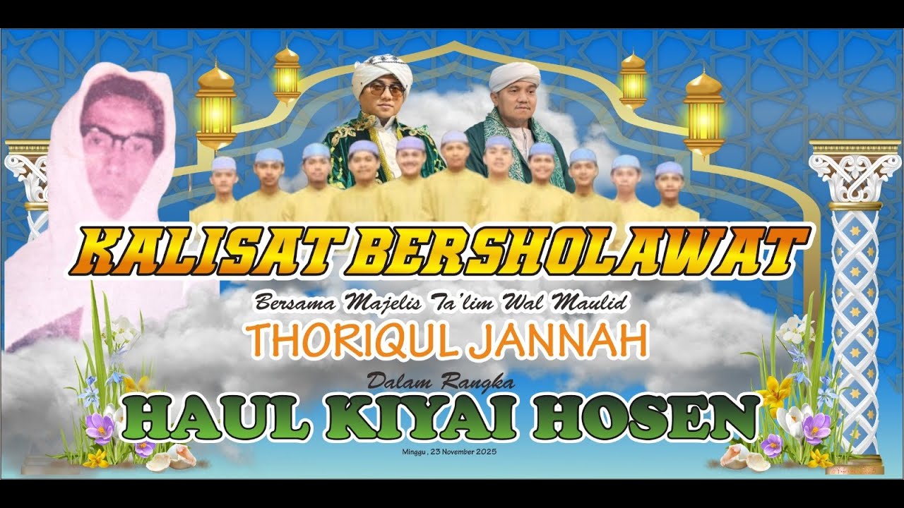 KALISAT BERSHOLAWAT BERSAMA GUS IDRIS AL MARBAWY & MAJELIS THORIQUL JANNAH