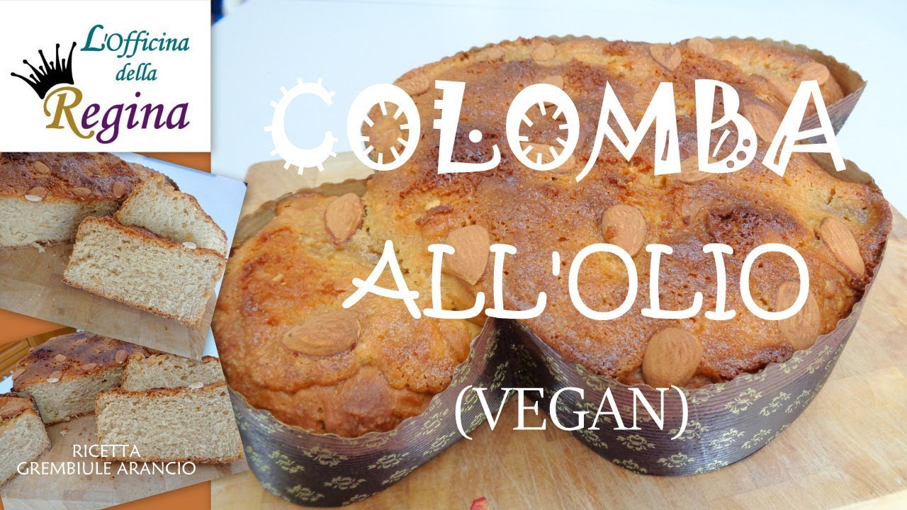 Colomba all'olio (vegan)