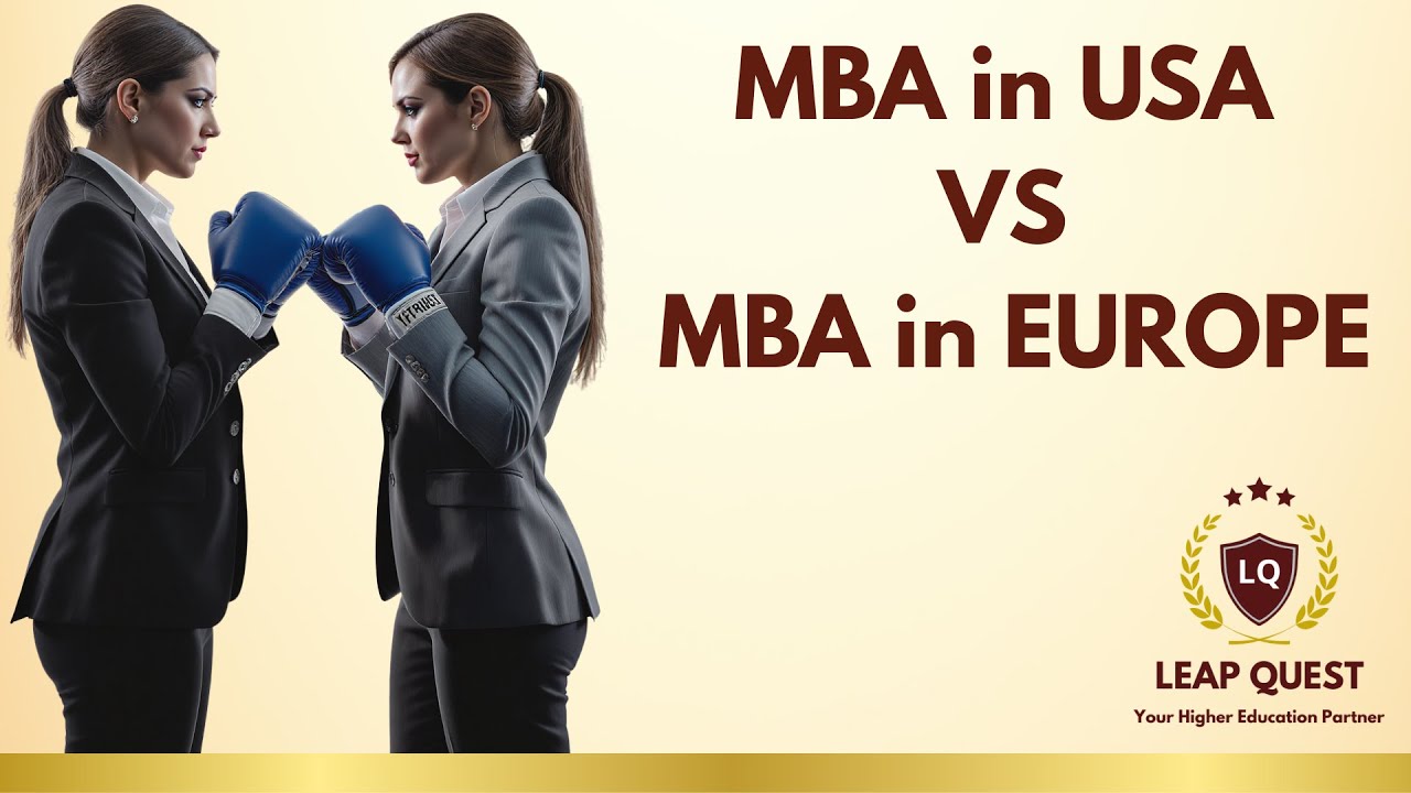 MBA in USA vs MBA in Europe
