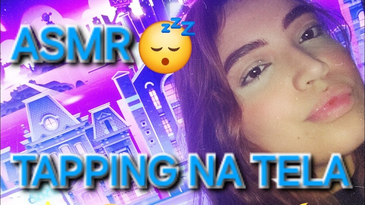 ASMR - TAPPING NA TELA