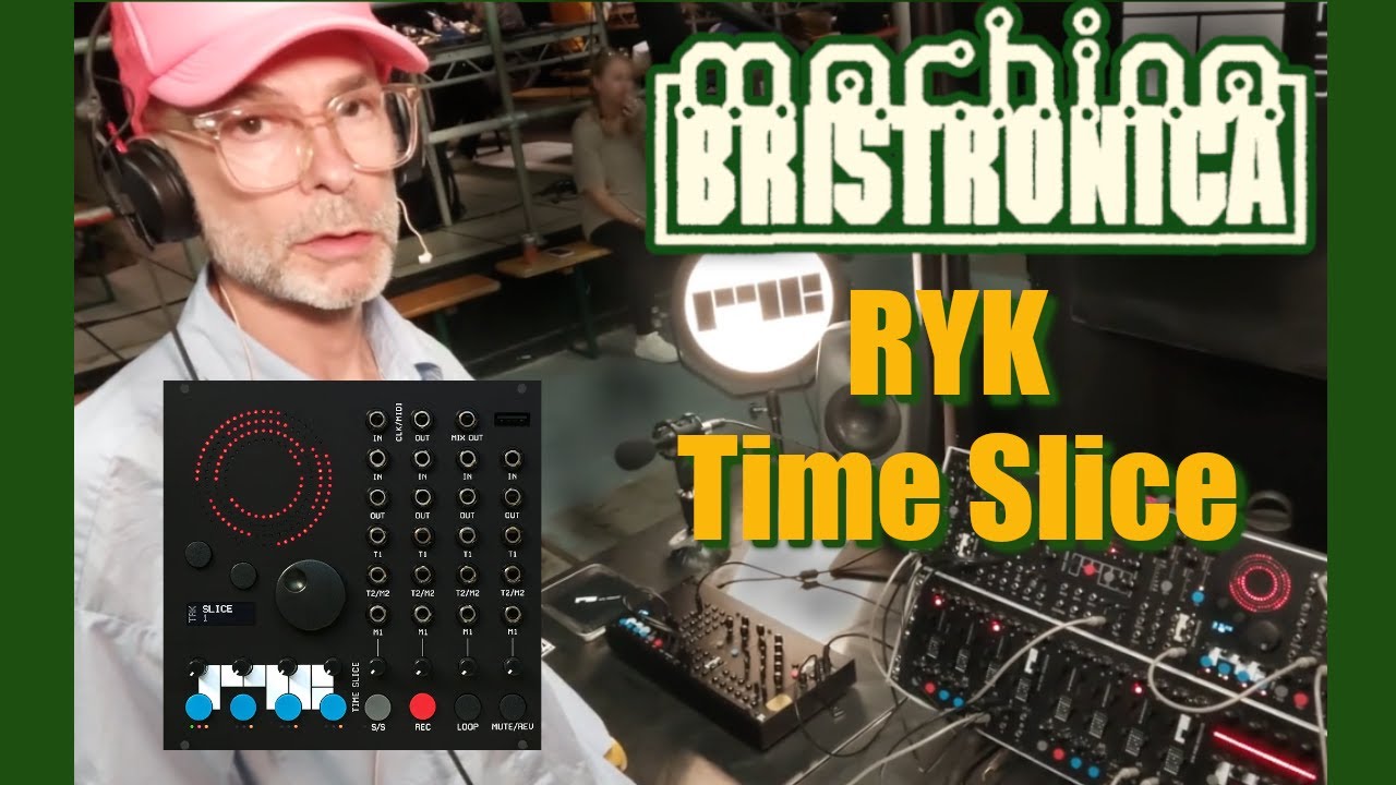 Bristronica 25 - RYK - Time Slice