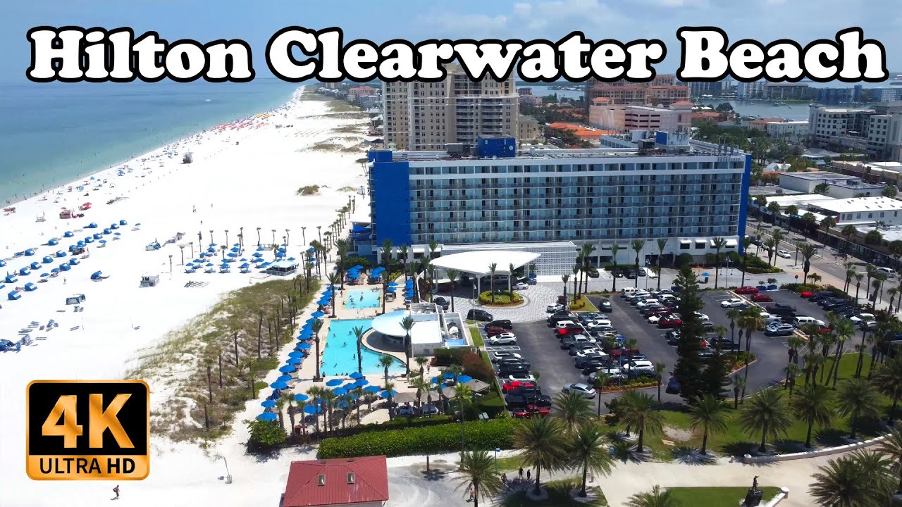 Hilton Clearwater Beach Resort & Spa Tampa Florida USA in 4K