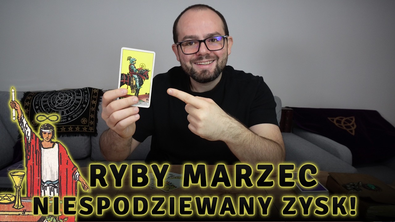 RYBY! To Będzie Prawdziwe ZASKOCZENIE! 🔮 Ryby Marzec 2026 Tarot Horoskop