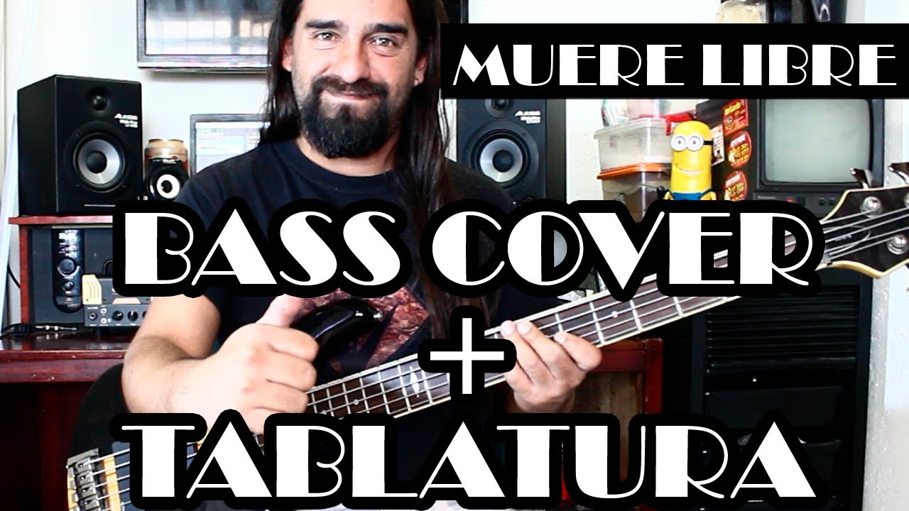 Muere Libre - Kraken – Bass cover + Tablatura