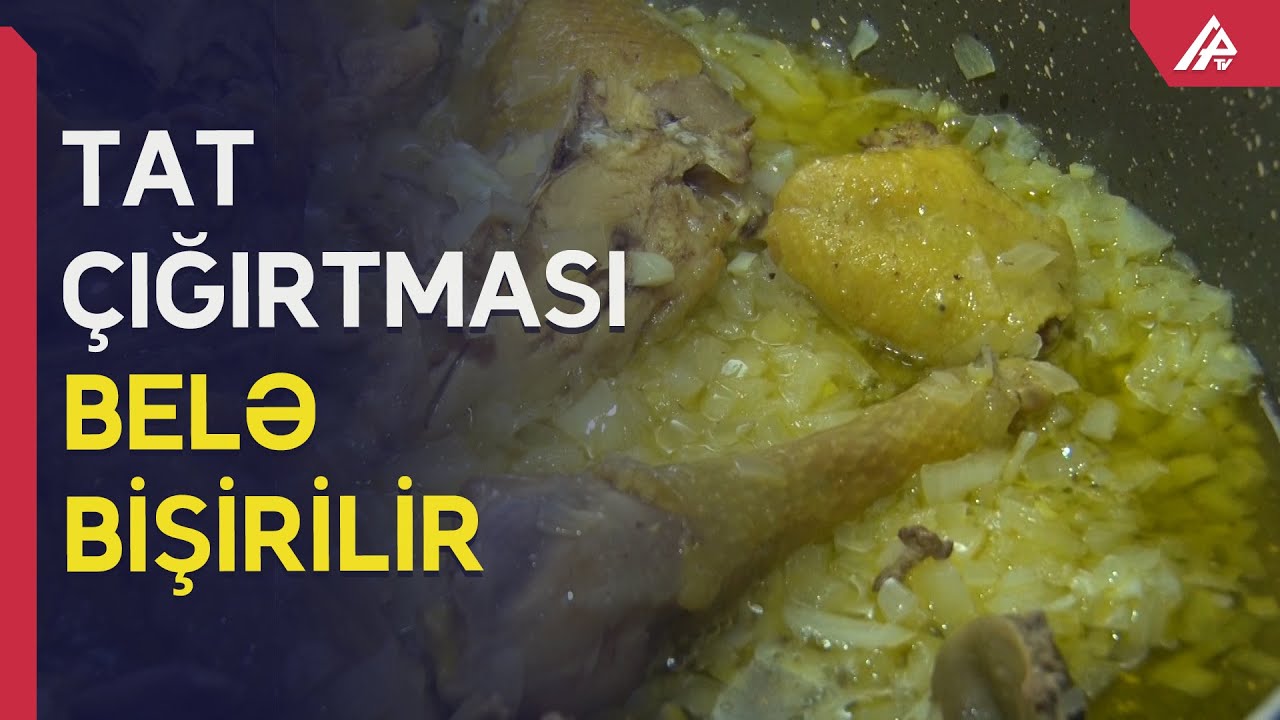 Qubada ən qiymətli qonaqlara bu yeməyi bişirirlər - APA TV