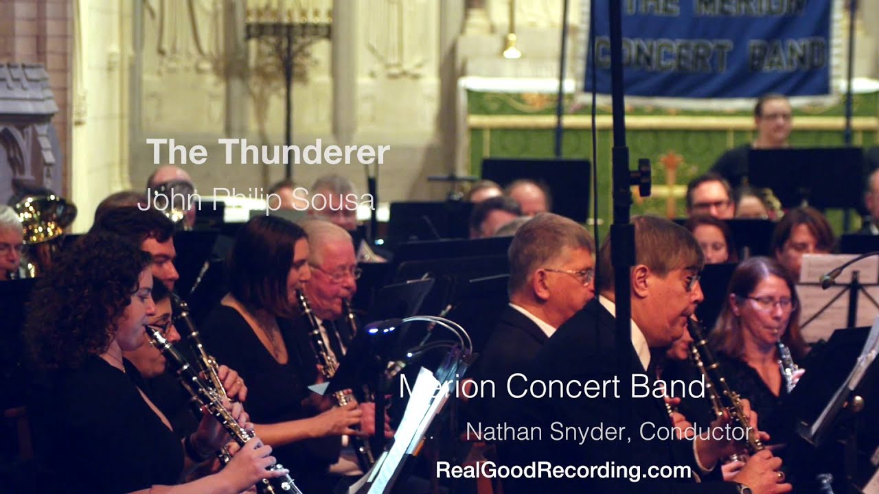 The Thunderer- John Philip Sousa -MERION CONCERT BAND