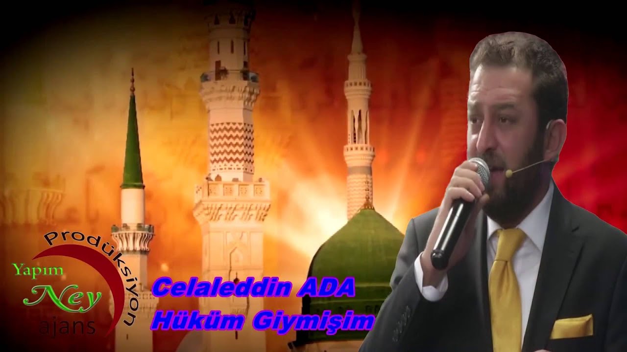 Celaleddin Ada Hüküm Giymişim - en güzel ilahiler - en sevilen ilahiler - en yeni ilahiler