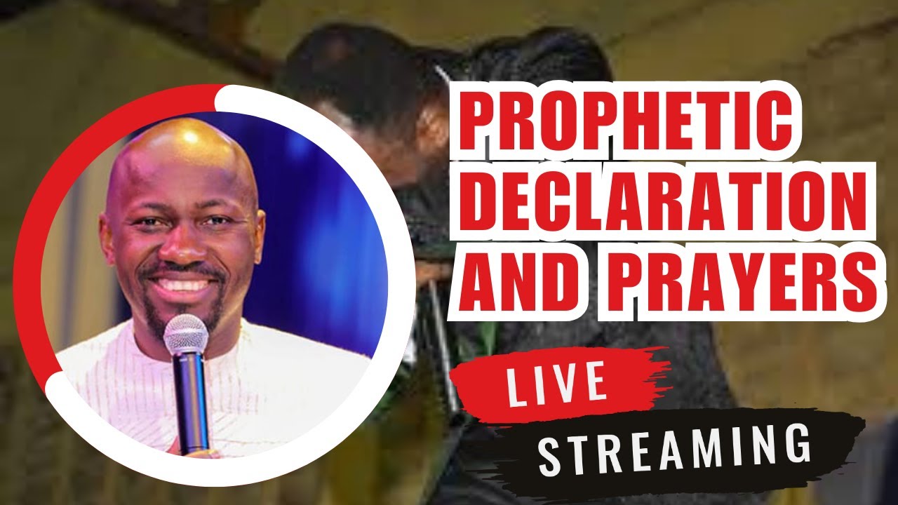 Prophetic Prayers and Decrees for Breakthrough with Apostle Johnson Suleman