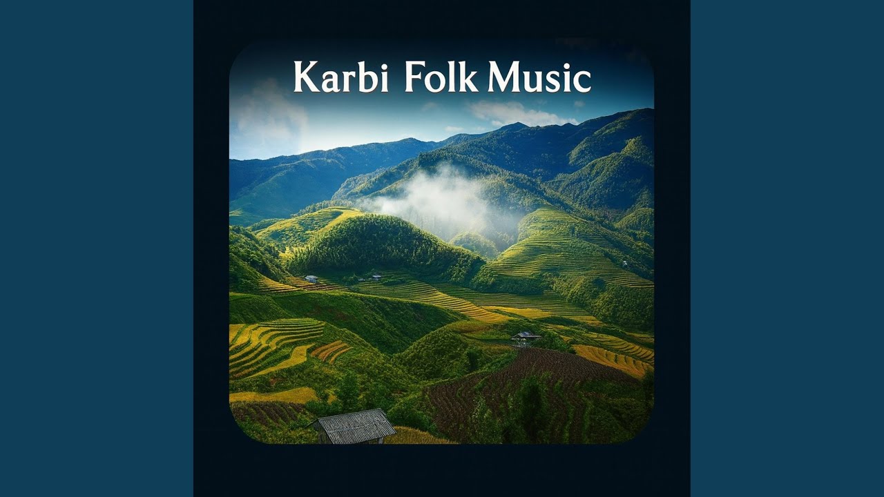 Karbi Folk Music
