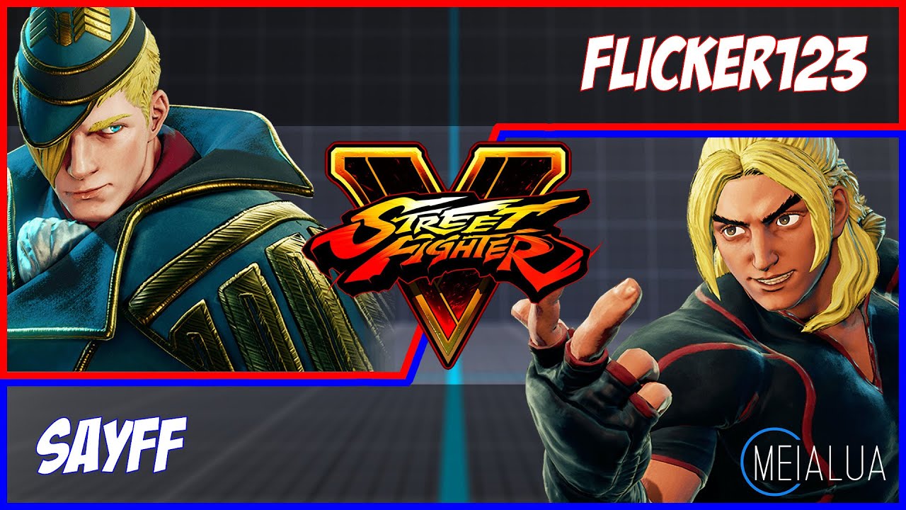 SFV CE - Flicker123(ED) VS Sayff(KEN) 🌘 MeiaLua 🌘 MMLLA