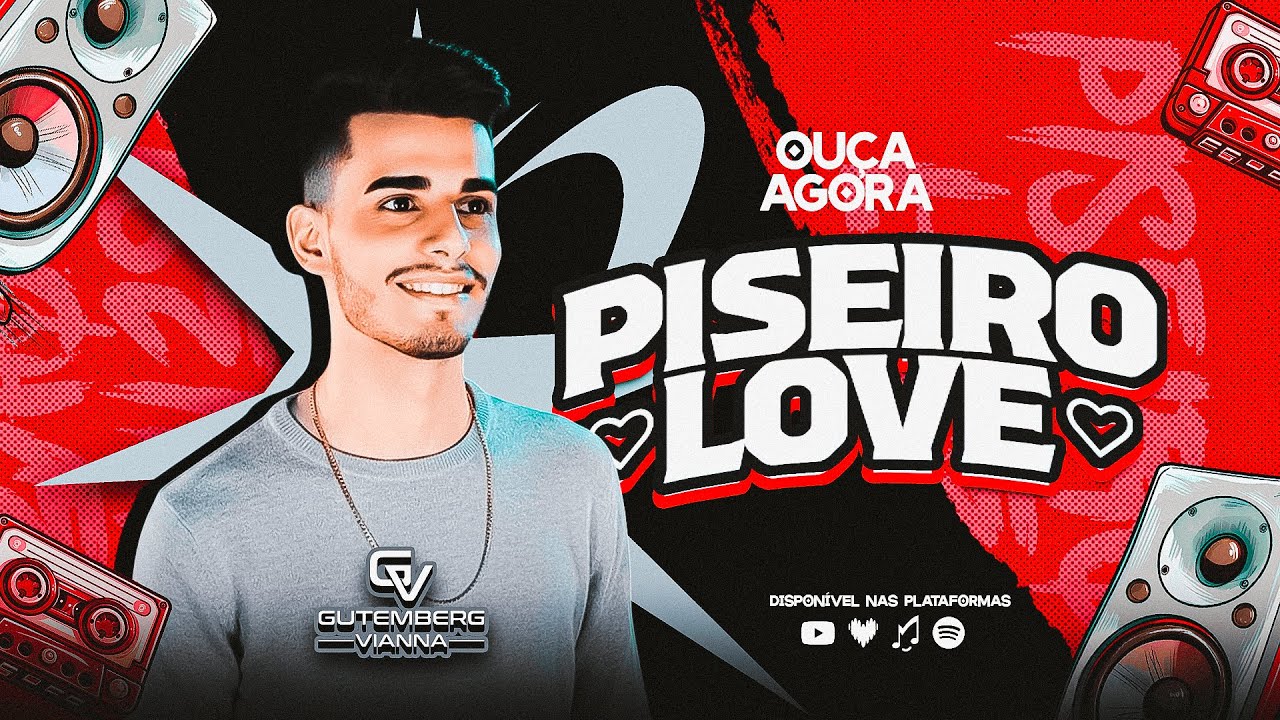 GUTEMBERG VIANNA - PISEIRO LOVE 2026 (COMPLETO)