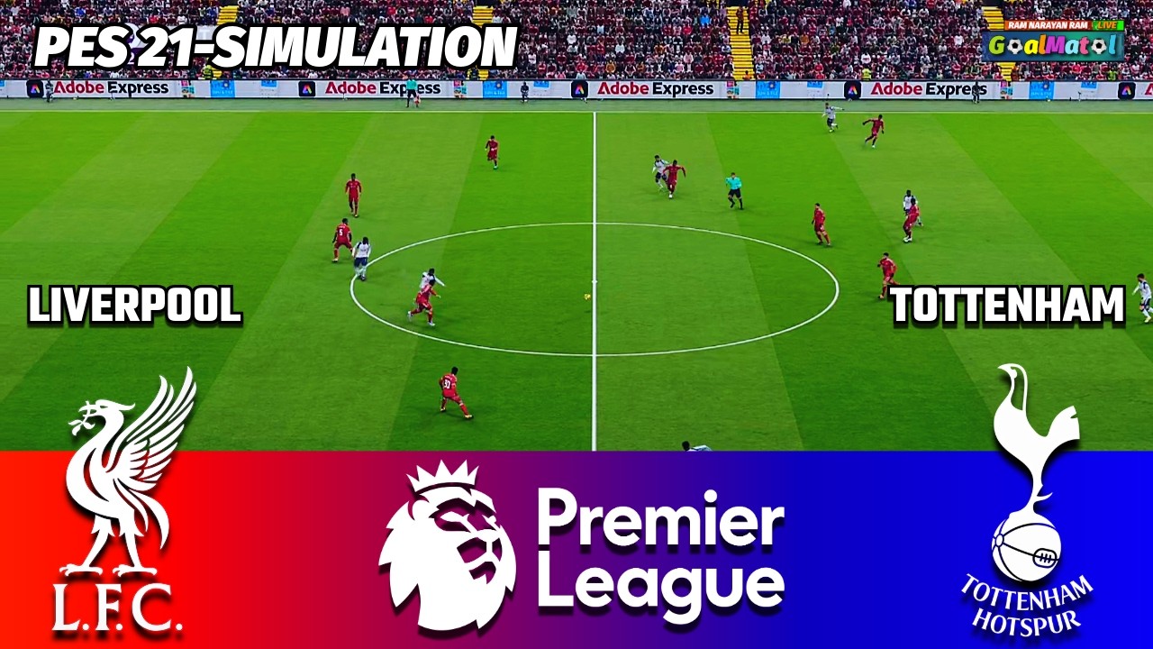 LIVERPOOL vs TOTTENHAM 😱 | PREMIER LEAGUE DRAMA | SHOCKING BATTLE | PES 21 SIMULATION ⚽🔥