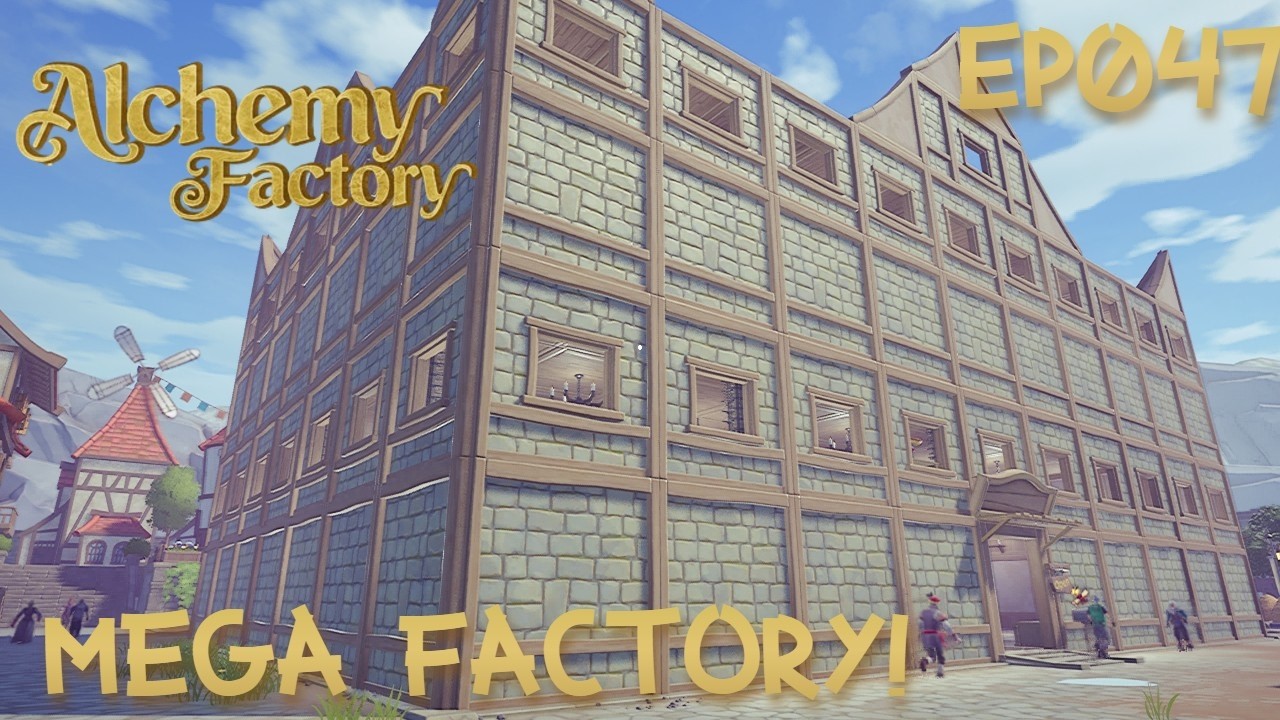 [🔴LIVE]🏭Building MEGA Alchemy Factory! Ep047 - Day300