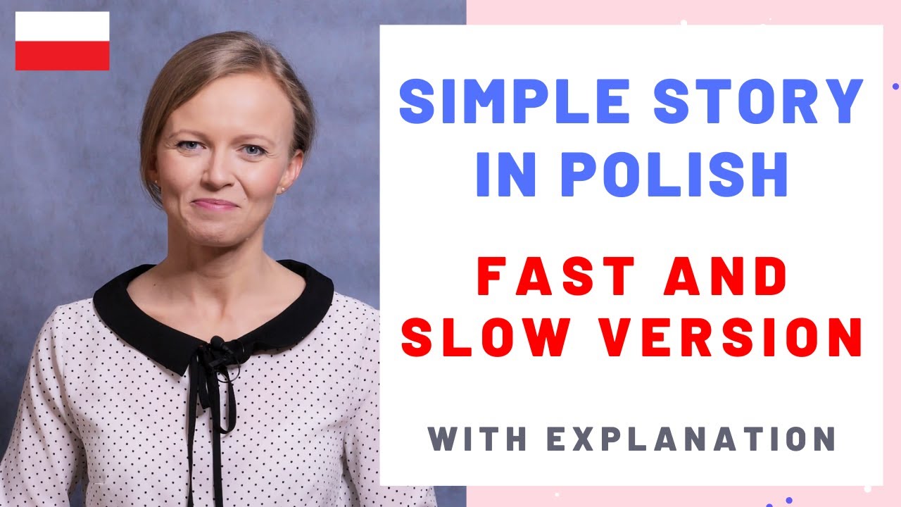 Simple story in Polish to practice listening skills