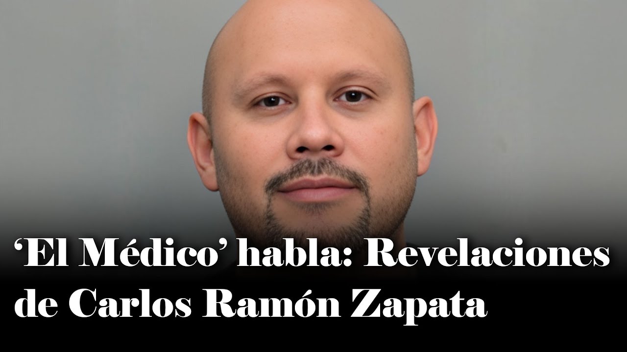 Entrevista con Carlos Ramón Zapata, alias ‘El Médico’ | Daniel Coronell