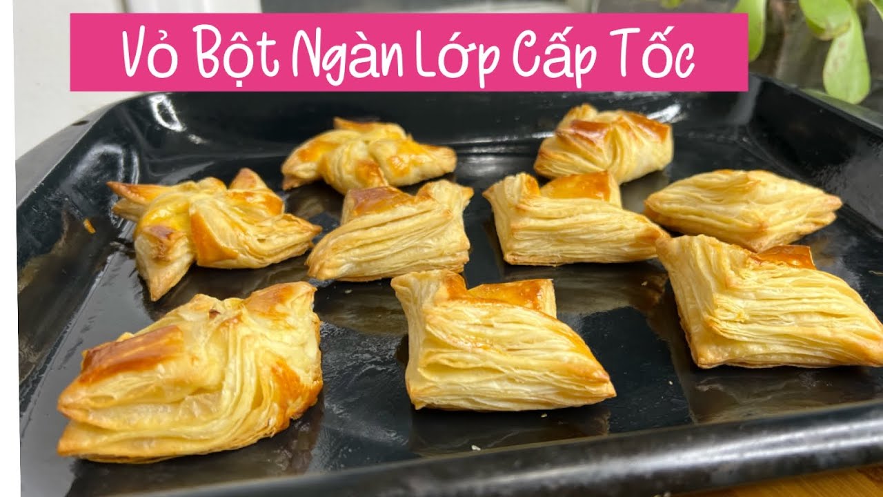 Instant Puff Pastry - Cách Làm Vỏ Bánh Ngàn Lớp Cấp Tốc